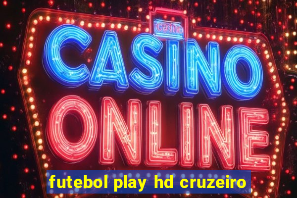 futebol play hd cruzeiro